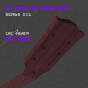 Könnte beinhalten: Gerendertes Bild eines Gitarrenhalses mit dunkler Holzmaserung. Die Kopfplatte hat vorgebohrte Löcher für Stimmwirbel. Der Text im Bild lautet: "LP STYLE '59 NECK ONLY", "SCALE 1:1", "CNC READY" und "STL STEP".