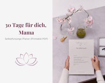 Self-Care Planner for Moms – 30-Day Self-Care Challenge | Printable PDF | Mindfulness, Weekly Reflection & Me-Time Workbook