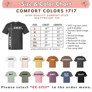 K&ouml;nnte beinhalten: Gr&ouml;&szlig;en- und Farbtabelle f&uuml;r Comfort Colors 1717 Heavyweight T-Shirts. Die Tabelle enth&auml;lt Brust- und L&auml;ngenma&szlig;e in Zoll f&uuml;r die Gr&ouml;&szlig;en S bis 3XL. Verf&uuml;gbare Farben sind Wei&szlig;, Elfenbein, Senf, Yam, Espresso, Pfeffer, Bay, Moss, Blossom, Berry, Blue Jean und Schwarz.