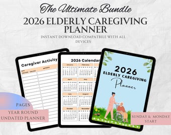 May include: A digital bundle featuring a 2026 Elderly Caregiving Planner, displayed on three tablets. The planner includes a calendar, caregiver activity log, and a cover illustration of a caregiver assisting an elderly person. The text reads "The Ultimate Bundle".