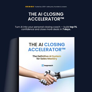 May include: An advertisement for "The AI Closing Accelerator." The image shows the title in blue text, with the tagline "The Definitive AI System for Sales Mastery." A human hand and a robotic hand are shaking hands, symbolising AI.