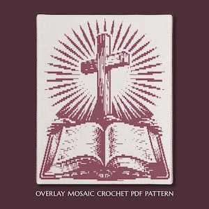 May include: A rectangular crochet pattern featuring a dark maroon design on a white background. The graphic depicts an open book with a large cross rising from the center, surrounded by radiating sunburst lines. Text reads OVERLAY MOSAIC CROCHET PDF PATTERN.