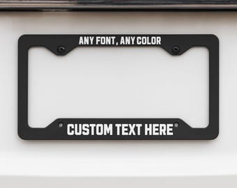 Marco de matrícula personalizado: texto, color y fuente personalizados / Accesorio de coche personalizado / Soporte de matrícula de aluminio, cualquier diseño