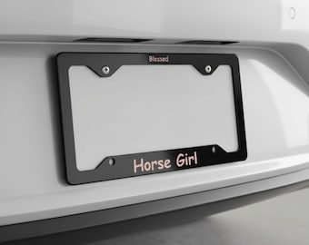 Marco para matrícula "Horse Girl", marco para placa de coche "Blessed Horse Lover", regalo ecuestre para mujeres, accesorio personalizado para automóvil