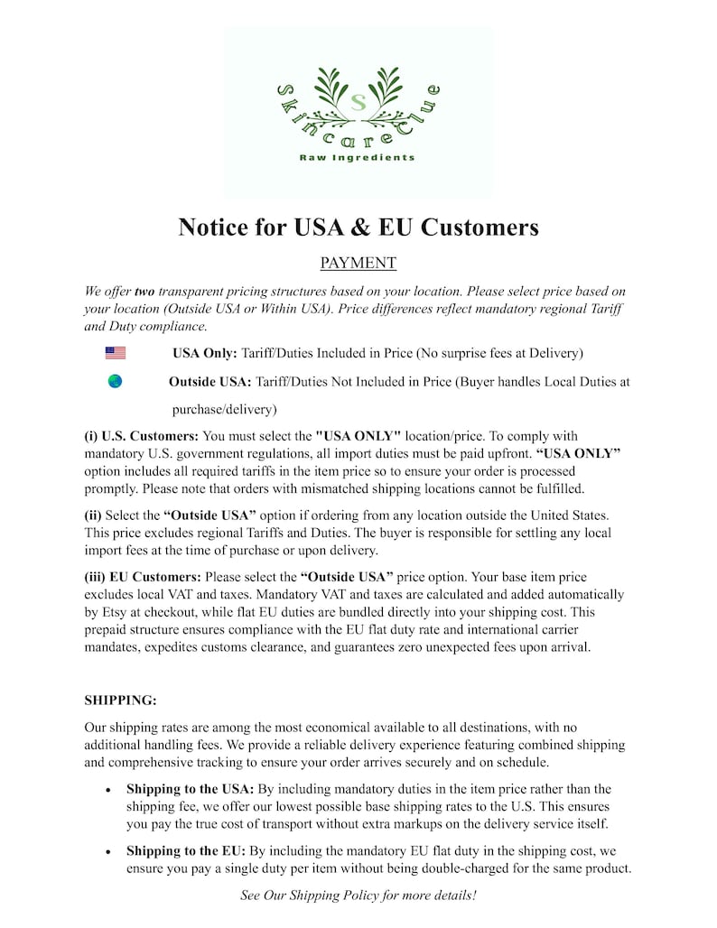 May include: A white informational document titled Notice for USA & EU Customers from Skincare Clue Raw Ingredients. The text outlines payment structures, tariff and duty compliance for USA and international orders, and shipping policy details.