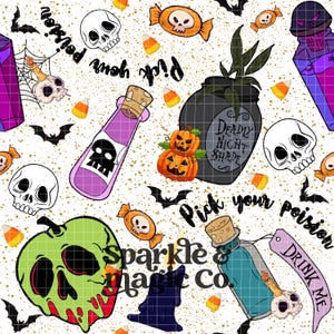 May include: A spooky Halloween pattern with skulls, bats, and potion bottles. The bottles contain purple and blue liquids, with labels that read "Drink Me" and "Deadly Nightshade". The text "Pick your poison" is also present.