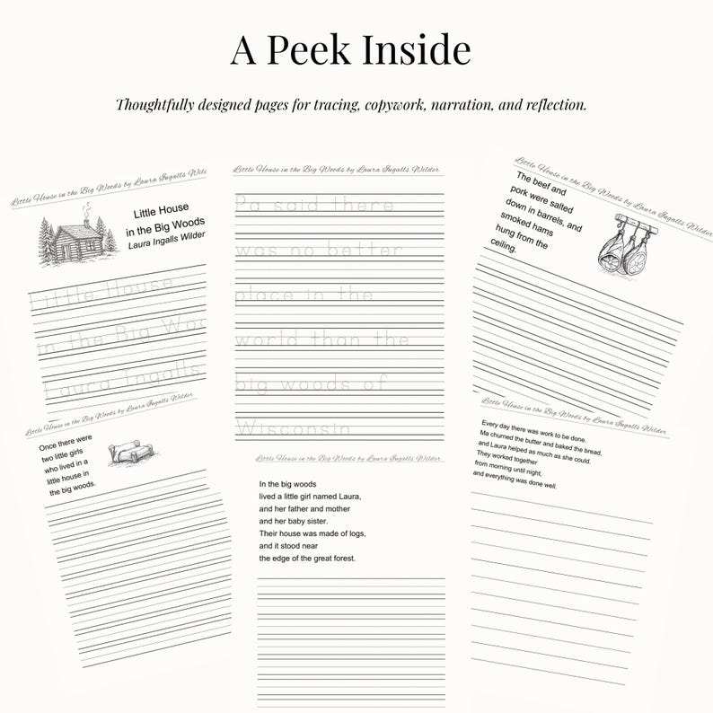 K&ouml;nnte beinhalten: Drei offene Seiten aus einem Kinderarbeitsbuch mit linierten Bereichen zum Schreiben und Illustrationen. Der Text "A Peek Inside" steht oben, mit den Worten "Little House in the Big Woods" auf den Seiten.