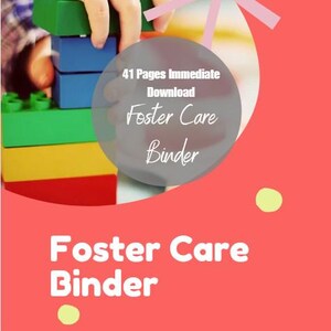 Può includere: Uno sfondo rosso con un cerchio bianco e un motivo a stella rosa. Il testo recita "41 Pagine Download Immediato Foster Care Binder". La mano di un bambino impila blocchi giocattolo colorati.