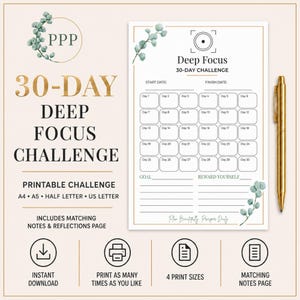 Könnte beinhalten: Ein druckbares 30-Tage-Deep-Focus-Challenge-Planerblatt mit goldenem Rand, Eukalyptusblatt-Akzenten und einem Raster zur täglichen Verfolgung. Die Seite enthält Abschnitte für Startdatum, Zieldatum, Ziel und Belohnung sowie einen goldenen Metallstift.
