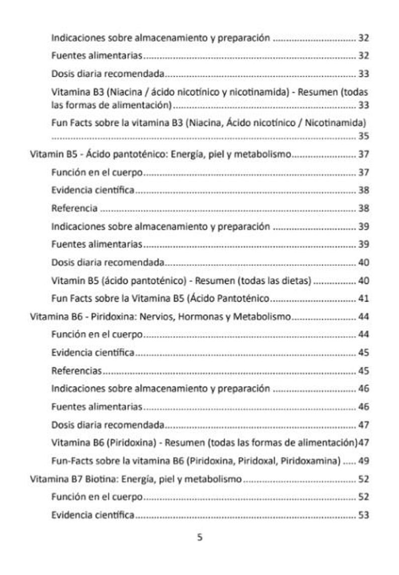 May include: A book page featuring a Spanish table of contents. It lists information on vitamins B3, B5, B6, and B7, including food sources, recommended daily doses, and scientific evidence.