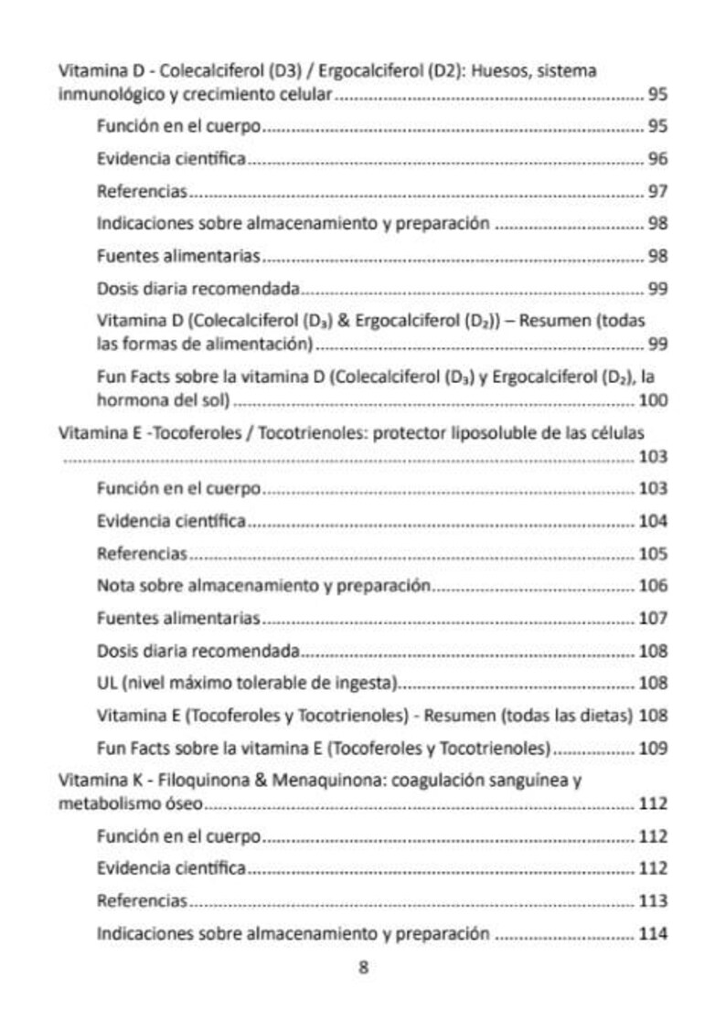 May include: A page from a Spanish-language reference book, with a table of contents. Topics include Vitamin D, Vitamin E, and Vitamin K. The text is black on a white background, with page numbers on the right. The number 8 is at the bottom.