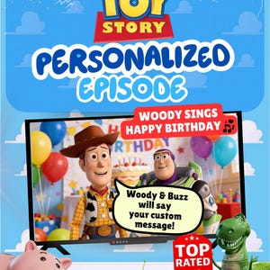 May include: A digital graphic featuring Toy Story characters Woody, Buzz Lightyear, Rex, and an alien. Text includes FULL VIDEO PREVIEW IN ITEM DETAILS, TOY STORY PERSONALIZED EPISODE, WOODY SINGS HAPPY BIRTHDAY, and Woody & Buzz will say your custom message!