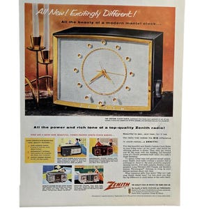 Puede incluir: Anuncio publicitario vintage de radios reloj Zenith. El anuncio presenta un reloj de sobremesa negro y dorado con una esfera redonda. El texto dice "¡Todo nuevo! ¡Emocionantemente diferente!" y "¡Toda la potencia y el rico tono de una radio Zenith de alta calidad!"