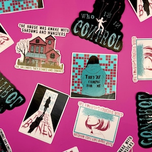 May include: A selection of stickers with diverse designs and text on a pink backdrop. The stickers showcase illustrations of a house, a person, and abstract art, alongside phrases such as "Who is in Control" and "They're Coming for Me."