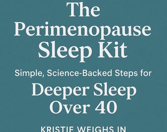 The Perimenopause Sleep Kit  - Night Sweats | Insomnia Help for Women Over 40 | Better Sleep Now