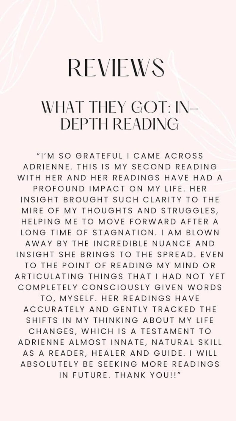 May include: A light pink graphic with the word "REVIEWS" at the top, followed by "WHAT THEY GOT: IN-DEPTH READING." Below is a customer review about a reading service, praising the clarity and insight.