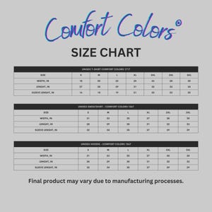 Peut inclure: Un tableau des tailles pour les v&ecirc;tements Comfort Colors, comprenant des t-shirts, des sweat-shirts et des sweats &agrave; capuche unisexes. Le tableau affiche les mesures en centim&egrave;tres pour la largeur, la longueur et la longueur des manches, de la taille S &agrave; 4XL.