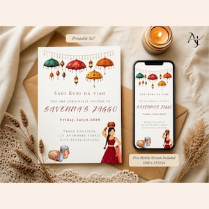May include: A 5x7 invitation card and a smartphone displaying a digital invitation for Sadi Kuri Da Viah, Savenna's Jaggo on Friday, July 4, 2029. The design features colorful hanging umbrellas, lanterns, dhol drums, and an illustration of a person in a red outfit.