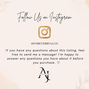 May include: A light pink informational graphic featuring the text Follow Us on Instagram, the Instagram logo, the handle @FOREVERBYAJ.CO, and a message inviting questions about the listing. The bottom displays the logo AJ FOREVER BY with a heart.