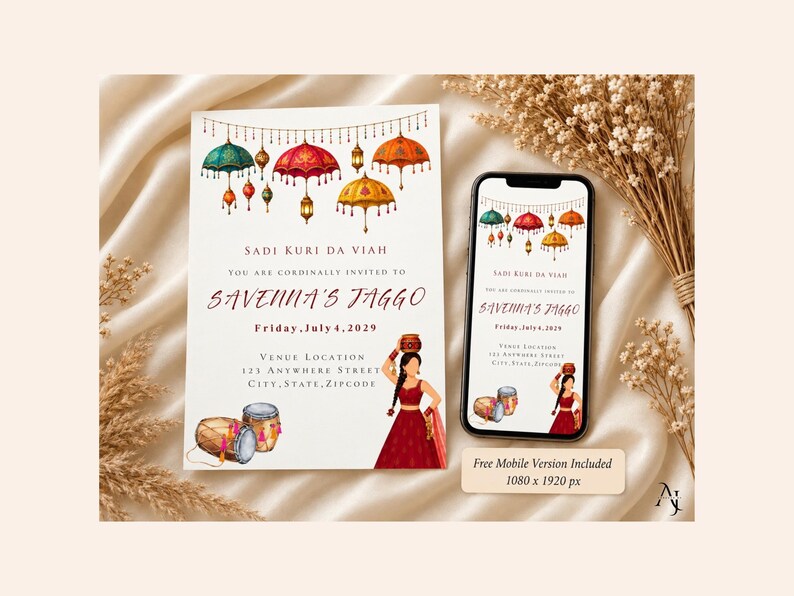 May include: A printed invitation card and a smartphone displaying the same design, featuring colorful hanging umbrellas, lanterns, a person in a red outfit carrying a pot, and dhol drums. The text reads Sadi Kuri Da Viah, Savenna's Jaggo, Friday, July 4, 2029.
