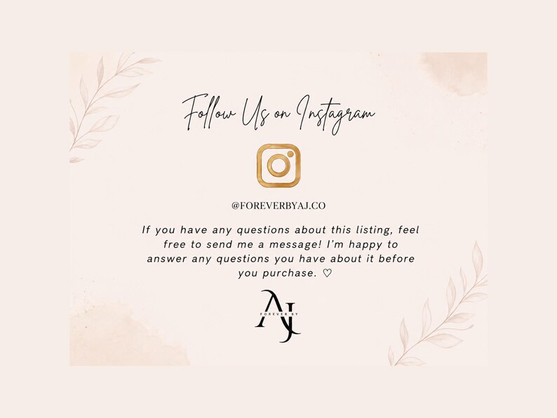 A peach colored promotional card with text that reads Follow Us on Instagram, featuring an Instagram logo, the handle @FOREVERBYAJ.CO, and a customer support message.