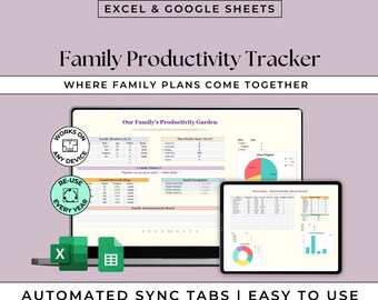 May include: A digital family productivity tracker displayed on a laptop and tablet. The screen shows a spreadsheet with charts and data. The text includes "Family Productivity Tracker" and "Automated Sync Tabs | Easy to Use."