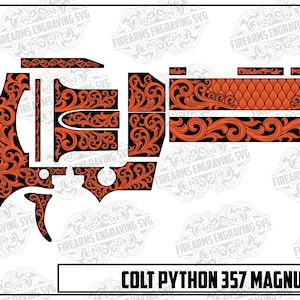 May include: An orange and black Colt Python 357 Magnum 4.25" design. The firearm design features intricate floral patterns and the text "FIREARMS ENGRAVING SVG".