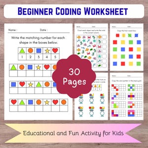 Puede incluir: Un conjunto de 30 páginas de hojas de trabajo de codificación para principiantes para niños. Las hojas de trabajo incluyen ejercicios de coincidencia de formas y colores, conteo y reconocimiento de patrones. El título "Beginner Coding Worksheet" está en la parte superior.