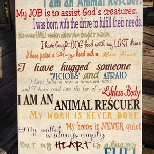 I Am An Animal Rescuer/Animal Rescue/Dog Rescue/Sign