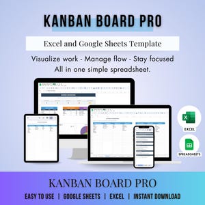 Può includere: Annuncio per "KANBAN BOARD PRO", un prodotto digitale. L'immagine mostra un computer desktop, un laptop, un tablet e uno smartphone che mostrano un'interfaccia di foglio di calcolo. Il testo evidenzia le caratteristiche del modello: "Excel e Google Sheets Template", "Visualizza il lavoro" e "Gestisci il flusso."