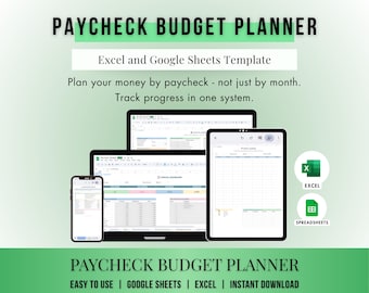May include: A digital financial planning template titled "PAYCHECK BUDGET PLANNER." The image displays a smartphone, tablet, and laptop, each showcasing spreadsheet layouts. The text emphasizes ease of use with Google Sheets and Excel, and instant download.
