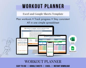 May include: A digital workout planner template for Excel and Google Sheets. The image shows a computer, tablet, and phone displaying the planner interface. Text includes "Plan workouts, Track progress, Stay consistent". The planner is easy to use and an instant download.