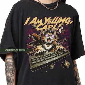 Princess Donut I Am Yelling Carl T-Shirt, Dungeon Crawler Cat Graphic Tee