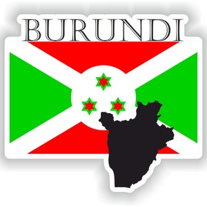 Może przedstawiać: Naklejka z flagą Burundi. Flaga jest zielona, biała i czerwona z trzema czerwonymi pięcioramiennymi gwiazdami w kółku w środku. Zarys Burundi jest pokazany na czarno pod flagą. Słowo "BURUNDI" jest napisane na czarno na górze naklejki.