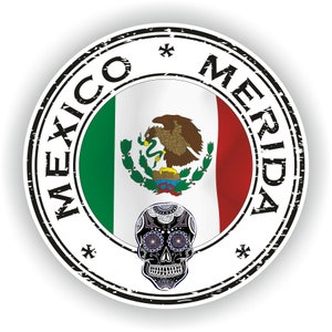 May include: A black and white circular stamp with the words "Mexico Merida" around the edge. The center of the stamp features the Mexican flag with a sugar skull underneath.