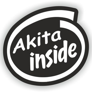 Akita Inside Dog Sticker for Laptop Book Fridge Guitar Motorcycle Helmet ToolBox Door PC Boat
