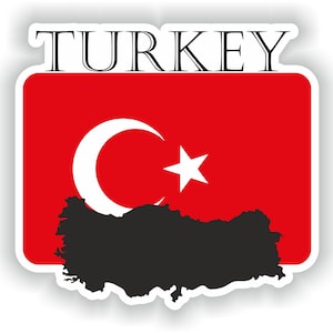 May include: A red sticker with the word "TURKEY" in black text at the top. The sticker features a white crescent moon and star on a red background, and a black outline of the country of Turkey.