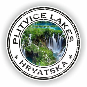 Plitvice Lakes Croatia HRVATSKA Seal Sticker Round Flag for Laptop Book Fridge Guitar Motorcycle Helmet ToolBox Door PC Boat