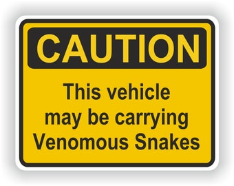 Venomous Snakes Caution Sticker for Bumper Car Locker Door Truck Laptop Book Fridge Guitar Motorcycle Helmet ToolBox PC Boat