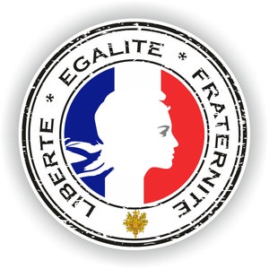 May include: A distressed, circular stamp with the French national motto "Liberté, Egalité, Fraternité" in black text around the edge. The center features a stylized image of Marianne, the personification of the French Republic, with the French flag in the background.