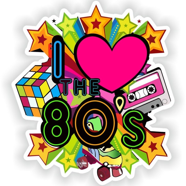 I love 80s - Digital File Download - svg, png, eps, jpg