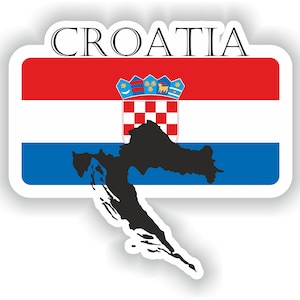 May include: A sticker featuring the Croatian flag, a red, white and blue tricolour with a chequered shield and the word "CROATIA" in black lettering. The sticker also includes a black outline of the country's shape.