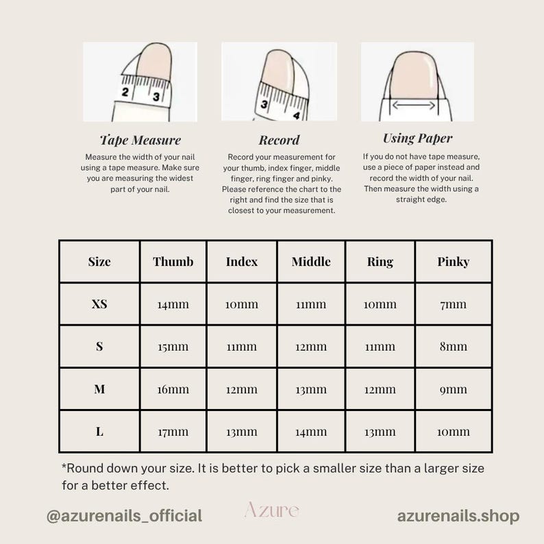 May include: A nail size chart with instructions on how to measure nail width using a tape measure or paper. The chart includes sizes XS to L, with measurements in millimeters for each finger. The text "@azurenails_official" is visible.