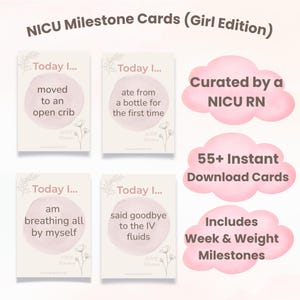 Puede incluir: Tarjetas de hitos de la UCIN (edición para niñas) con tarjetas que muestran hitos como "se mudó a una cuna abierta" y "comió de un biberón por primera vez". Los gráficos de nubes rosas resaltan características como "Curated by a NICU RN".
