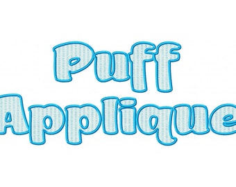Puff Applique Machine Embroidery Font Monogram Alphabet - 3 Sizes