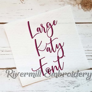 Large Katy Script Machine Embroidery Font Monogram Alphabet - 3 Sizes