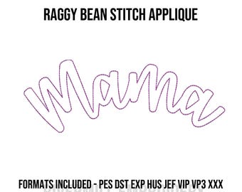 Arched Mama Bean Stitch Raggy Applique Machine Embroidery Design - 4 Sizes - Instant Download PES DST Digital File Rivermill Embroidery