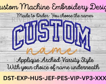 Custom Name Arched Varsity Applique Machine Embroidery Design - Made To Order