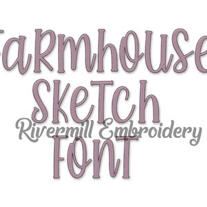 Farmhouse Sketch Style Machine Embroidery Font Monogram Alphabet - 3 Sizes - BX Files Instant Download Design PES Rivermill Embroidery