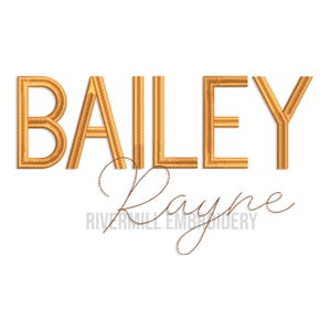 Bailey Rayne Machine Embroidery Font Duo Alphabet - 3 Sizes - Two Fonts - BX Files Instant Download Design PES Rivermill Block & Script
